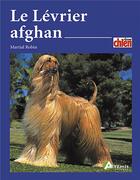 Couverture du livre « Le lévrier afghan » de Robin M aux éditions Artemis