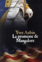 Couverture du livre « La promesse de Mangalore » de Yves Aubin aux éditions Fallois
