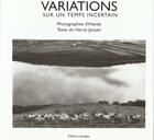 Couverture du livre « Variations sur un temps incertain » de Dussaud/Jaouen G./H. aux éditions Apogee
