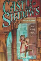 Couverture du livre « Castle of Shadows » de Renner Ellen aux éditions Houghton Mifflin Harcourt