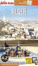 Couverture du livre « Guide Petit futé : city guide : Alger (édition 2019) » de Collectif Petit Fute aux éditions Le Petit Fute