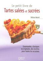 Couverture du livre « Tartes salées et sucrées » de Martel Heloise aux éditions First