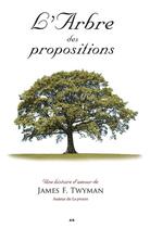 Couverture du livre « L'arbre des propositions » de James F. Twyman aux éditions Editions Ada