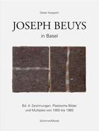 Couverture du livre « Joseph beuys in basel vol 4 » de Koepplin Dieter aux éditions Schirmer Mosel