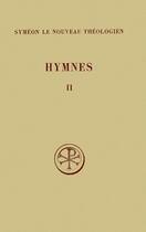 Couverture du livre « Hymnes t.2 ; XVI-XL texte critique traduction et notes » de  aux éditions Cerf