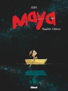Couverture du livre « Maya Tome 1 : poussière d'étoiles » de Devreux Adam aux éditions Glenat