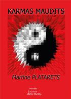 Couverture du livre « Karmas maudits » de Platarets Martine aux éditions Abatos
