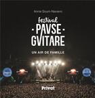 Couverture du livre « 20 ans Pause Guitare » de Annie Navarro aux éditions Privat