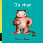 Couverture du livre « Un chat » de Roger Pare aux éditions La Courte Echelle
