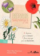 Couverture du livre « Découvre les fleurs sauvages d'été » de Marie-Claire Rassemusse aux éditions Orso Editions