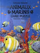 Couverture du livre « Livre puzzle : les animaux marins » de Kirsteen Rogers et Peter David Scott aux éditions Usborne