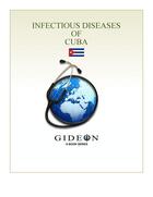 Couverture du livre « Infectious diseases of Cuba » de Gideon Informatics Inc. aux éditions Gideon Informatics