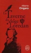 Couverture du livre « La taverne du doge Loredan » de Ongaro-A aux éditions Le Livre De Poche