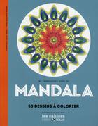 Couverture du livre « Se ressourcer avec le mandala ne ; 50 dessins à colorier » de Laurence Luye-Tanet aux éditions Solar