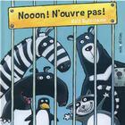 Couverture du livre « Nooon ! n'ouvre pas ! » de Ralph Butschkow aux éditions Mineditions