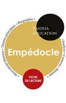 Couverture du livre « Empédocle : étude détaillée et analyse de sa pensée » de Empedocle aux éditions Paideia Education