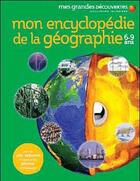 Couverture du livre « Mon encyclopédie de la géographie » de  aux éditions Gallimard-jeunesse