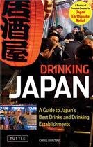 Couverture du livre « Drinking japan » de Bunting aux éditions Tuttle
