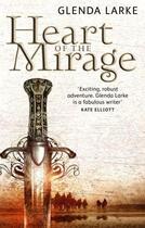 Couverture du livre « Heart Of The Mirage » de Glenda Larke aux éditions Little Brown Book Group Digital