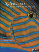Couverture du livre « Splendeurs Du Monde Sous-Marin » de Philippe Capon aux éditions Nathan
