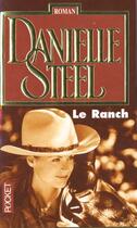 Couverture du livre « Ranch » de Danielle Steel aux éditions Pocket