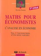 Couverture du livre « Maths pour econom.1-l'analyse en economi les fonctions d'une seule variable » de Ferrier aux éditions De Boeck