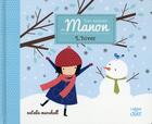 Couverture du livre « Les saisons de Manon ; l'hiver » de Natalie Marshall aux éditions Langue Au Chat