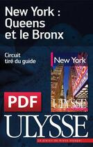 Couverture du livre « New York : Queens et le Bronx » de  aux éditions Ulysse
