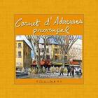 Couverture du livre « Mini-carnet d'adresses provençal jaune » de Denis Clavreul aux éditions Equinoxe