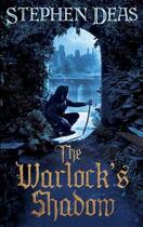 Couverture du livre « The Warlock's Shadow » de Stephen Deas aux éditions Orion Digital