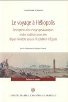 Couverture du livre « Voyage a heliopolis » de Essam Salah El aux éditions Ifao