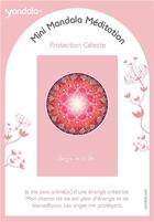 Couverture du livre « Mini yandala méditation ; protection céleste » de  aux éditions Dg-exodif