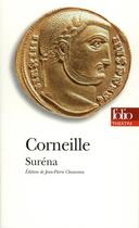 Couverture du livre « Suréna » de Pierre Corneille aux éditions Folio