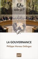 Couverture du livre « La gouvernance (4e édition) » de Philippe Moreau Defarges aux éditions Que Sais-je ?