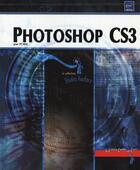 Couverture du livre « Photoshop CS3 » de Thierry Ollivier aux éditions Eni