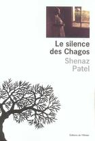 Couverture du livre « Le silence des chagos » de Shenaz Patel aux éditions Editions De L'olivier