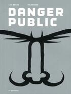 Couverture du livre « Danger public » de Leif Tande aux éditions La Pasteque