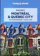 Couverture du livre « Montreal & Quebec City (2e édition) » de Collectif Lonely Planet aux éditions Lonely Planet France