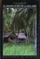 Couverture du livre « Malaisie » de Collectif Gallimard aux éditions Gallimard-loisirs