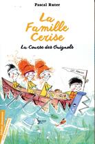 Couverture du livre « La famille Cerise Tome 2 : la course des guignols » de Pascal Ruter et Maureen Poignonec aux éditions Didier Jeunesse