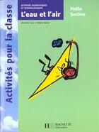 Couverture du livre « L'Eau Et L'Air En Petite Section » de R Queva et D Sacy aux éditions Hachette Education