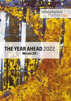 Couverture du livre « The year ahead 2022 : we are 20 ! » de Investance Partners aux éditions Publishroom Factory