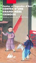 Couverture du livre « Contes d'une grand-mère chinoise » de Yveline Feray aux éditions Picquier