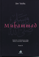 Couverture du livre « Muhammad t.2 » de Ibn Ishaq aux éditions Albouraq
