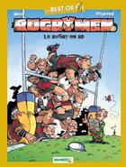 Couverture du livre « Les rugbymen ; best or ; le rugby en BD » de Beka et Poupard aux éditions Bamboo