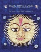 Couverture du livre « Trade temple & court indian textiles from the tapi collection » de Crill Rosemary aux éditions Acc Art Books