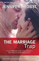 Couverture du livre « The Marriage Trap » de Probst Jennifer aux éditions Gallery Books
