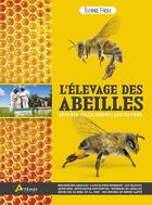 Couverture du livre « L'élevage des abeilles » de Pohl F. aux éditions Artemis
