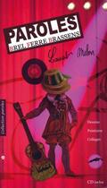 Couverture du livre « Paroles de Brel, Brassens, Ferré » de Laurent Melon aux éditions Editions Libertaires