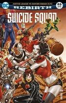 Couverture du livre « Suicide Squad rebirth n.6 ; Justice League vs Suicide Squad t.3 » de  aux éditions Urban Comics Press